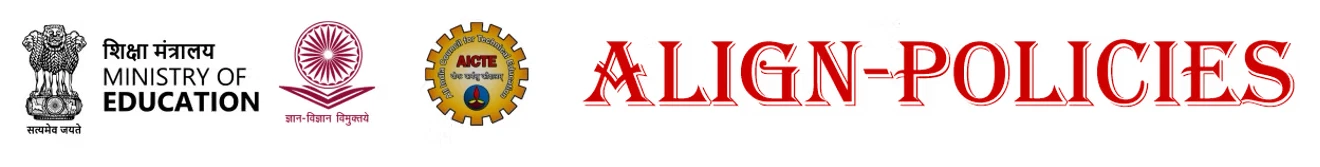 Ministry of Education (Government of India), UGC and AICTE — ALIGN-POLICIES
